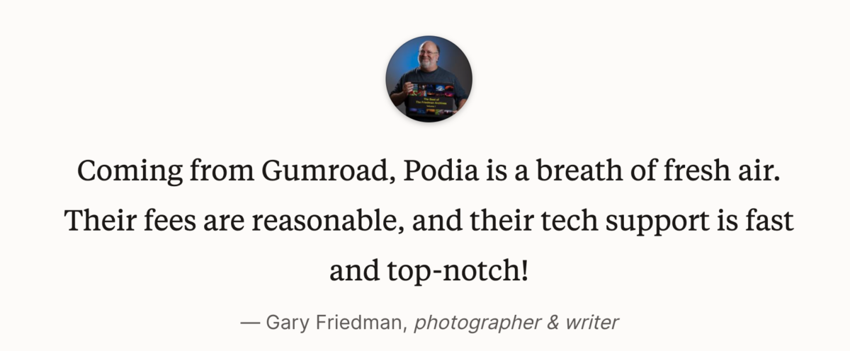 Podia Gumroad alternative testimonial