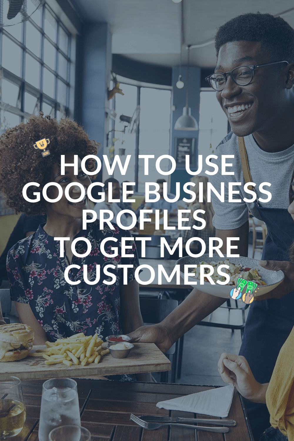 How to Use Google Business Profiles to Get More Customers 28 How to Use Google Business Profiles to Get More Customers