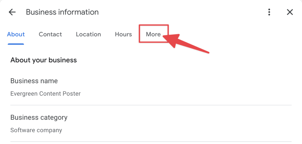 Click on the more tab to add attributes to your Google Business Profile
